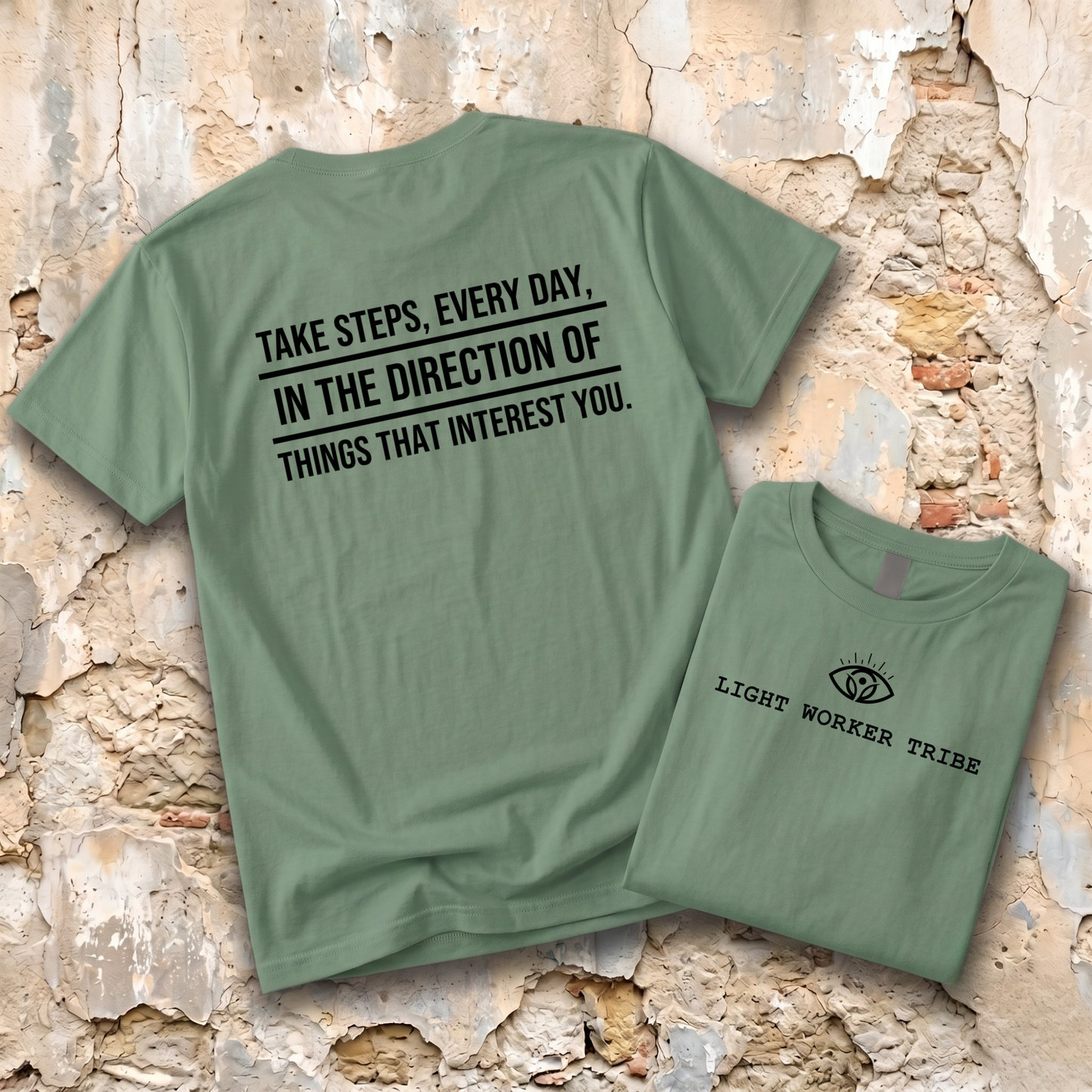 Take Steps, Every Day T-Shirt