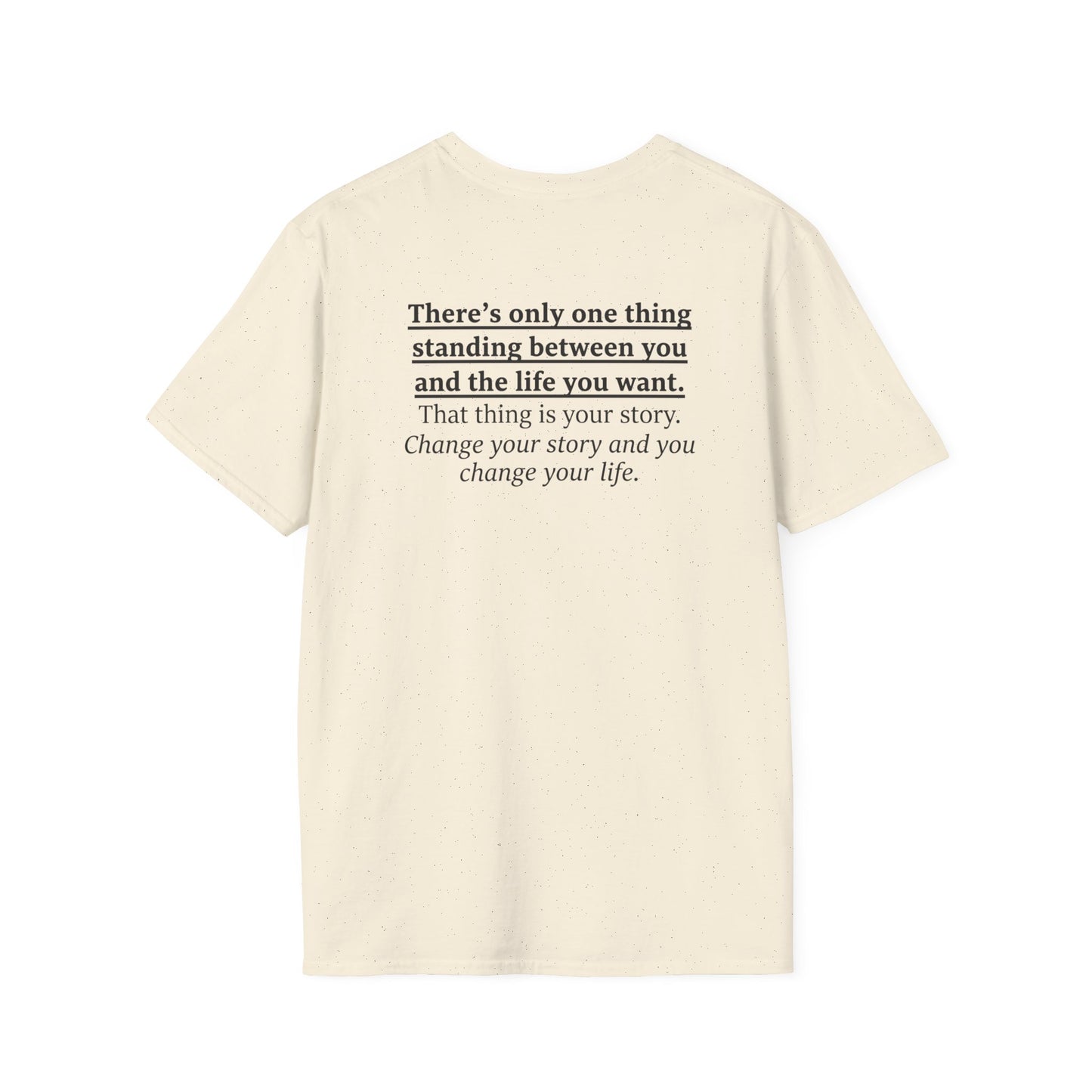 Change Your Story T-Shirt