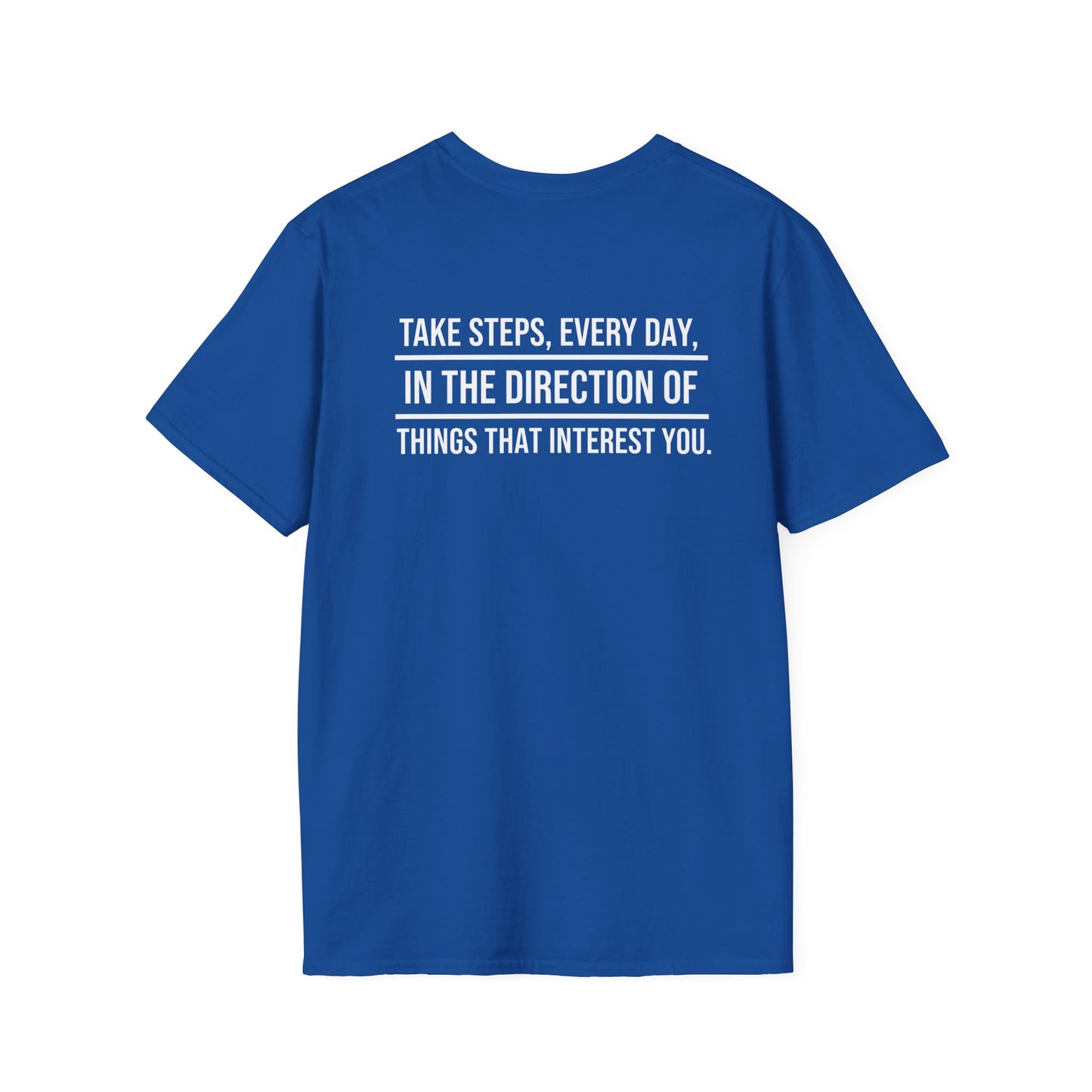 Take Steps, Every Day T-Shirt