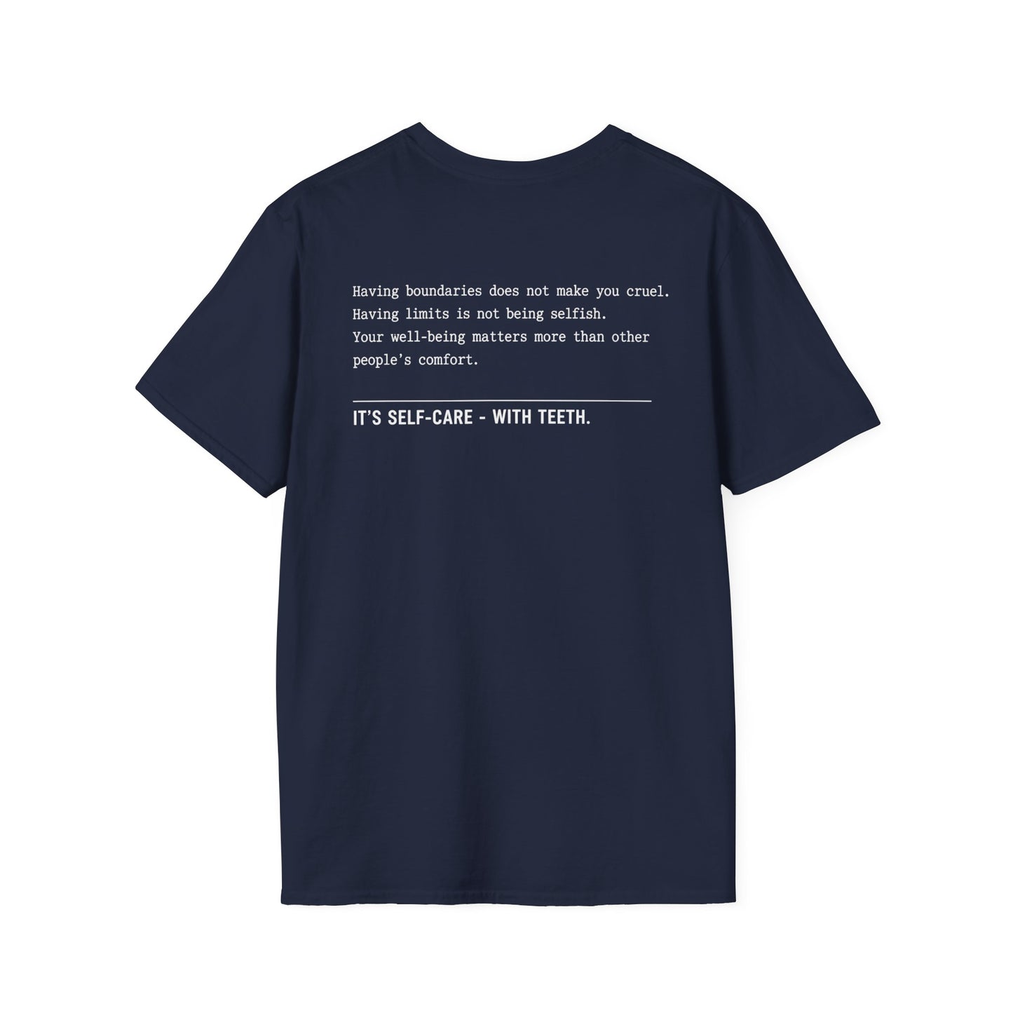 Having Boundaries T-Shirt