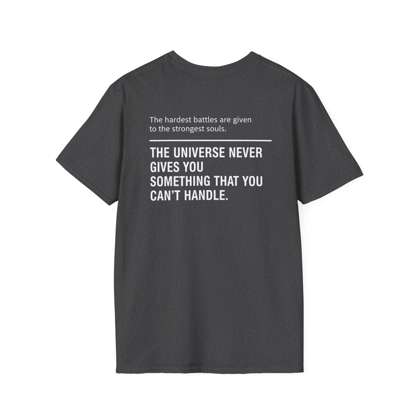 The Hardest Battles T-Shirt