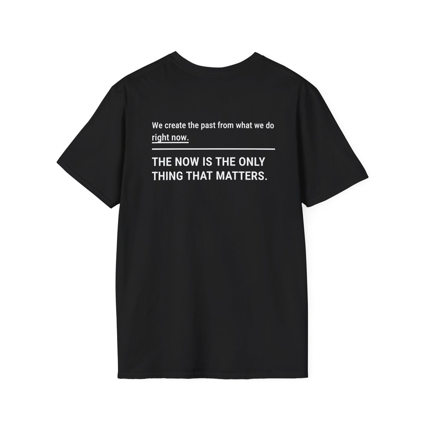 We Create the Past T-Shirt