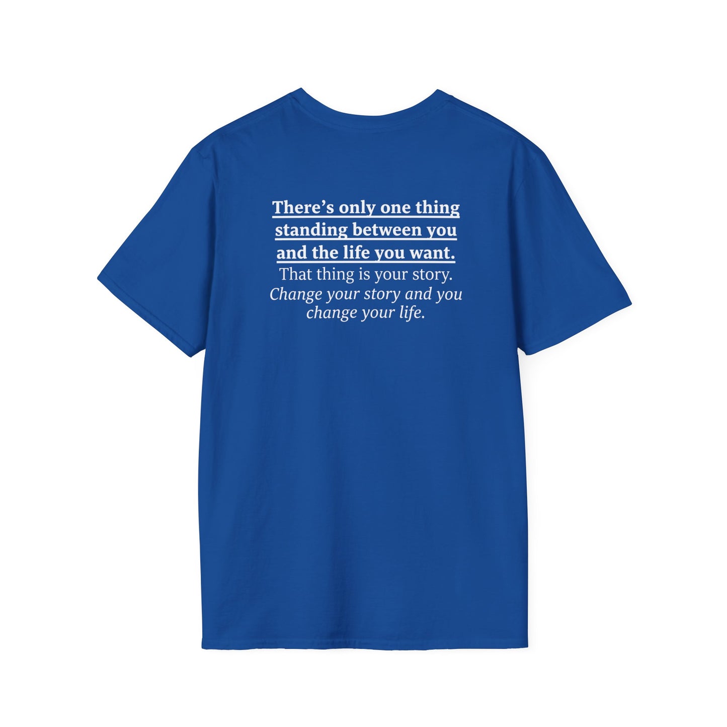Change Your Story T-Shirt
