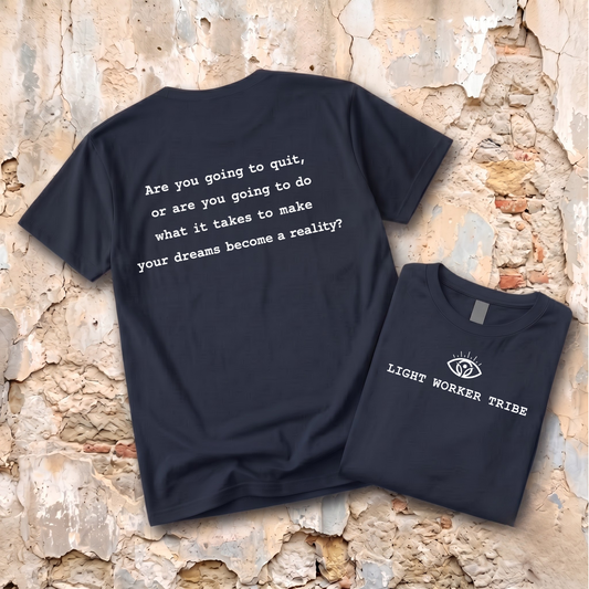Are You Going to Quit T-Shirt