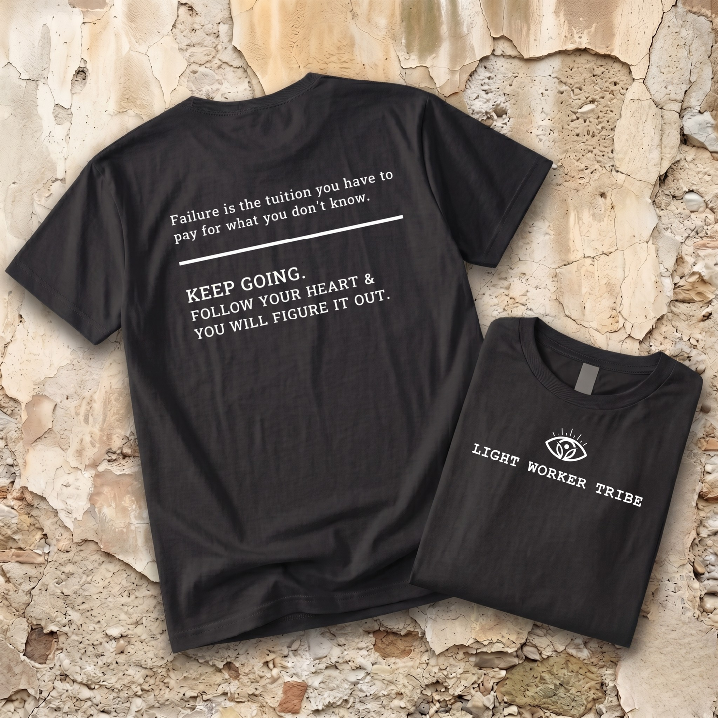 Failure is the Tuition T-Shirt