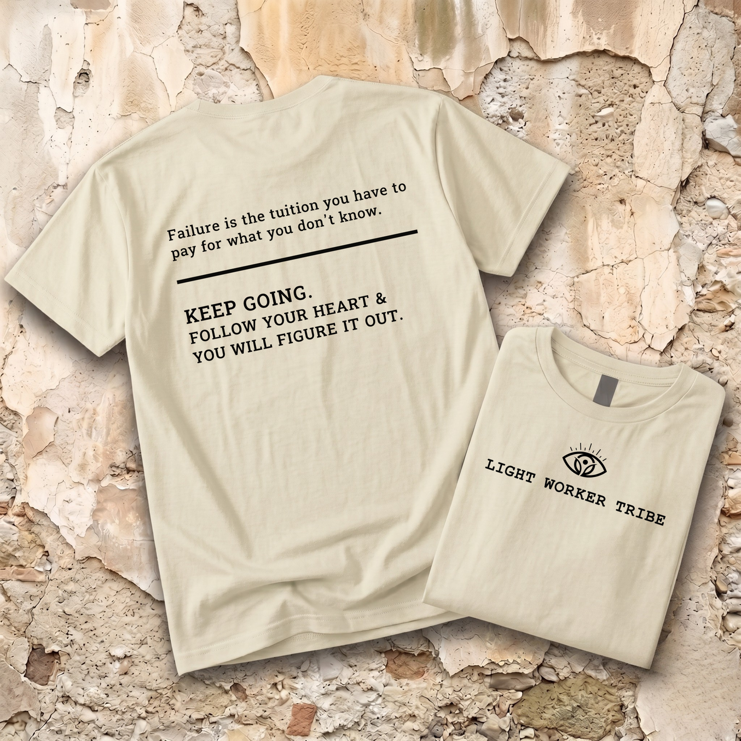 Failure is the Tuition T-Shirt