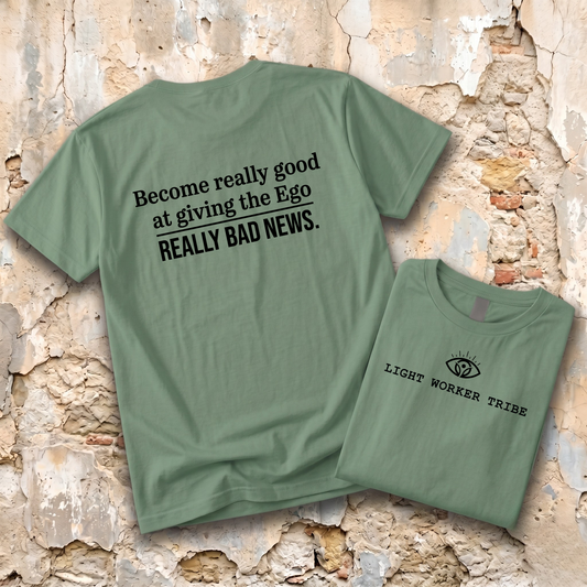 Giving the Ego Really Bad News T-Shirt