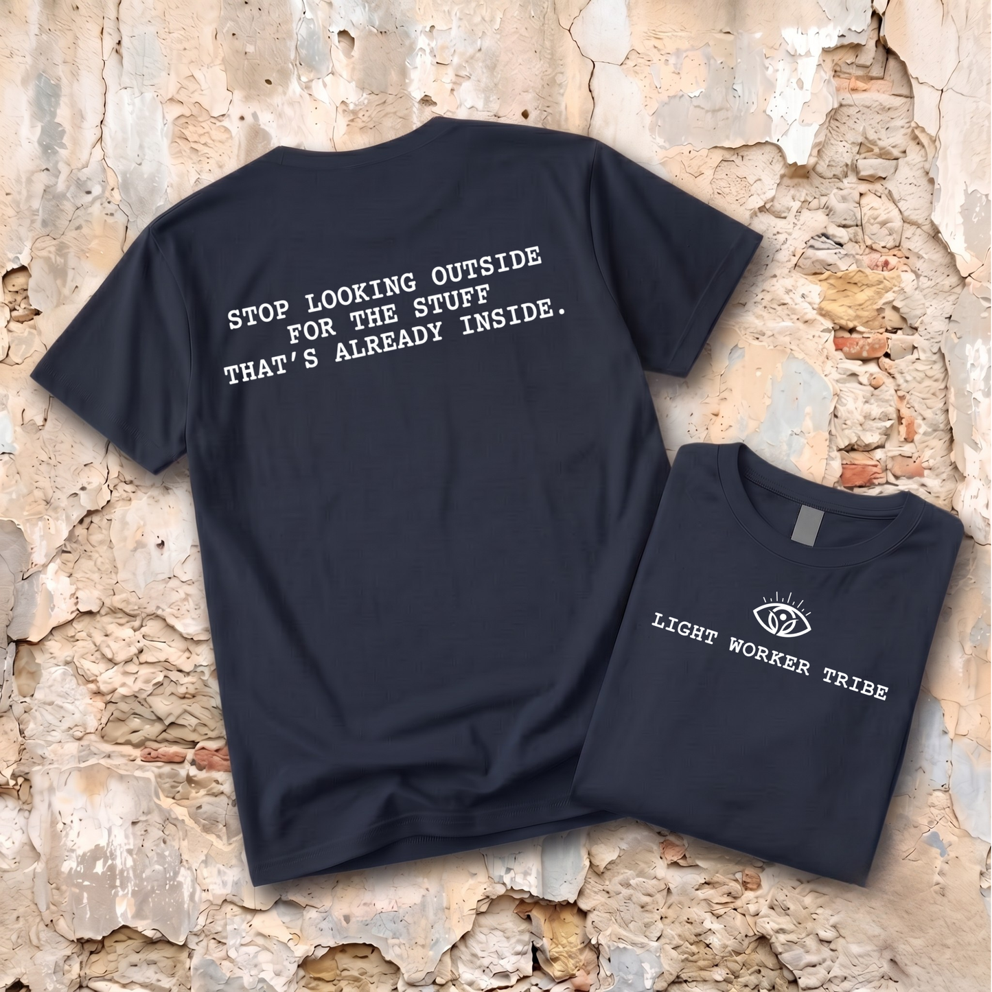 Stop Looking Outside T-Shirt