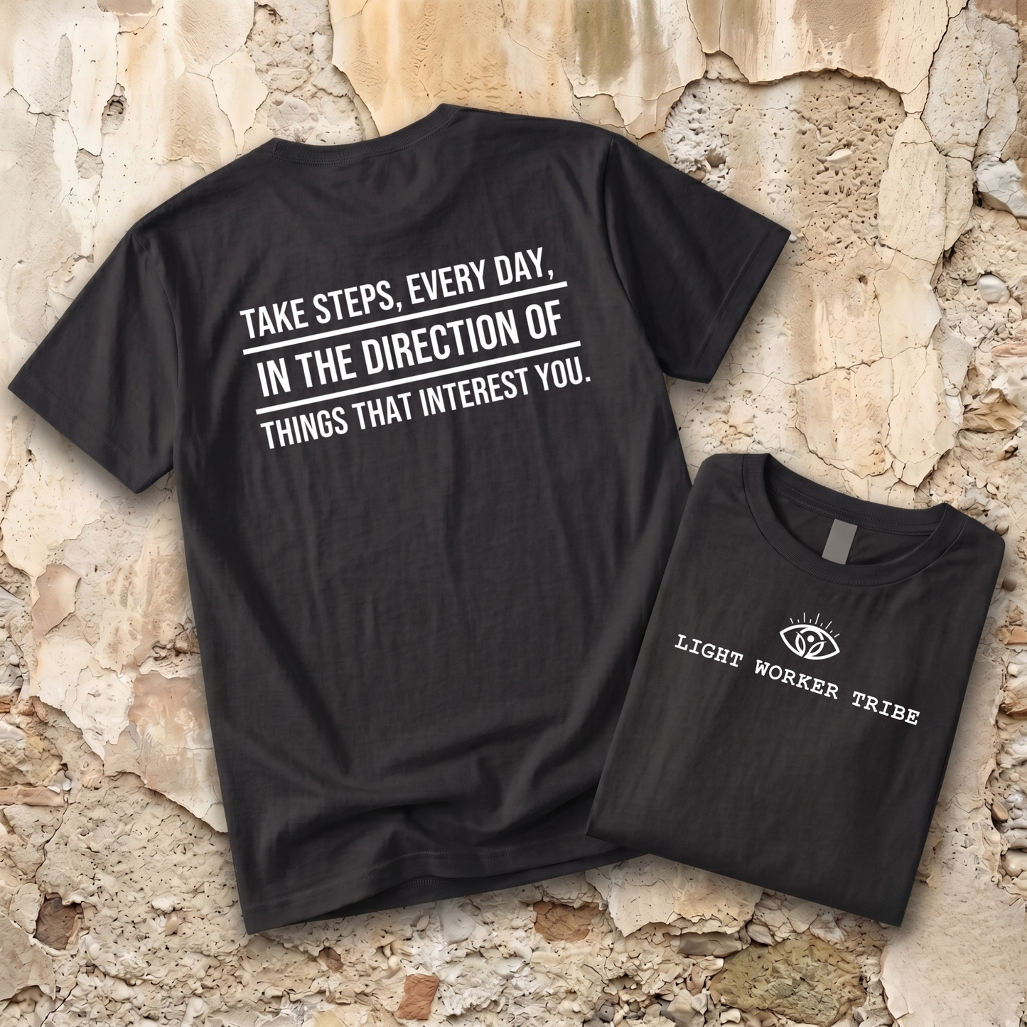 Take Steps, Every Day T-Shirt
