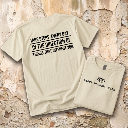 Take Steps, Every Day T-Shirt