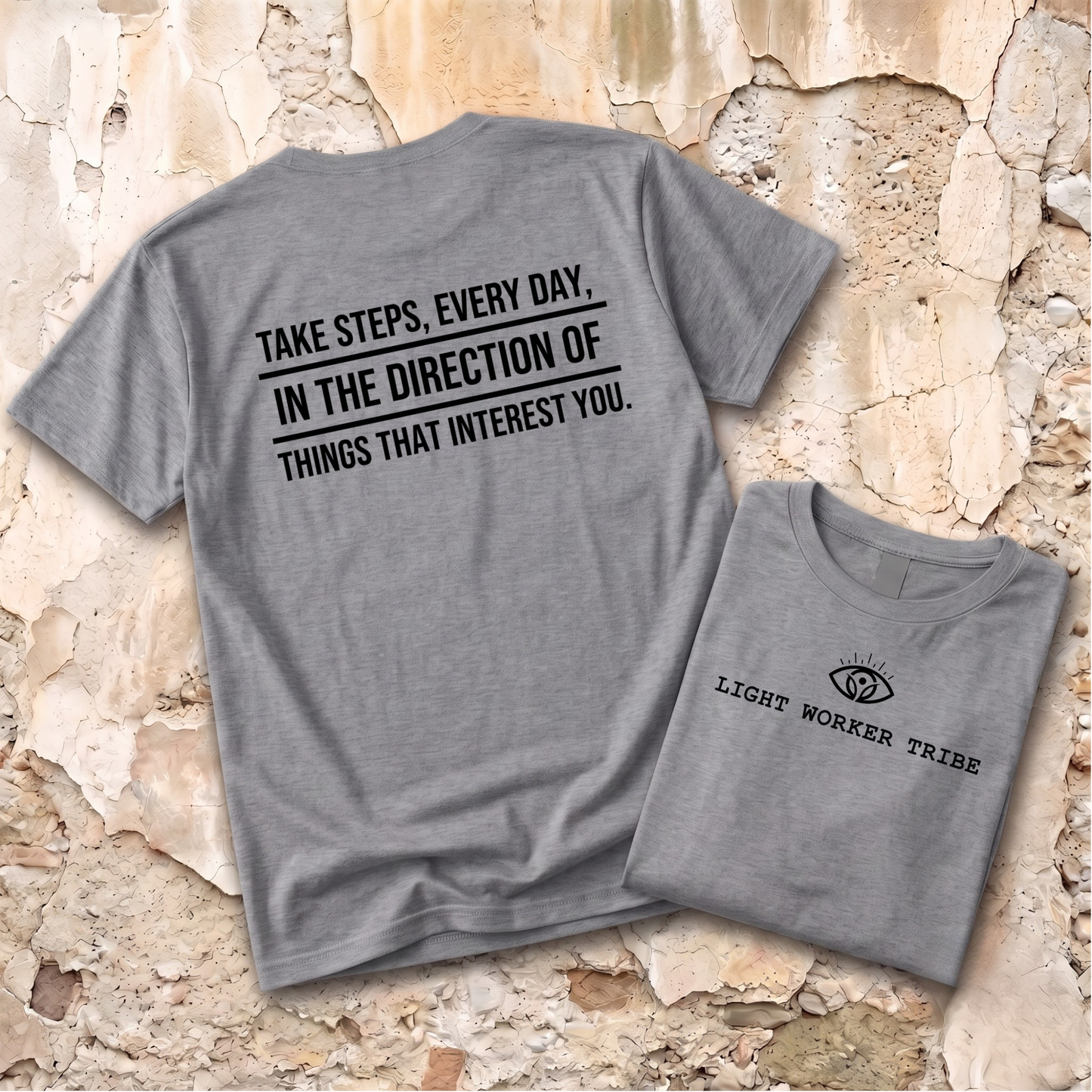 Take Steps, Every Day T-Shirt