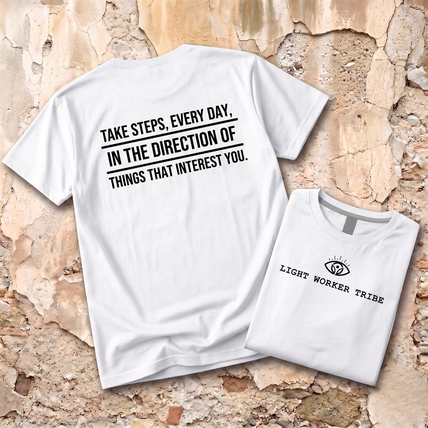 Take Steps, Every Day T-Shirt