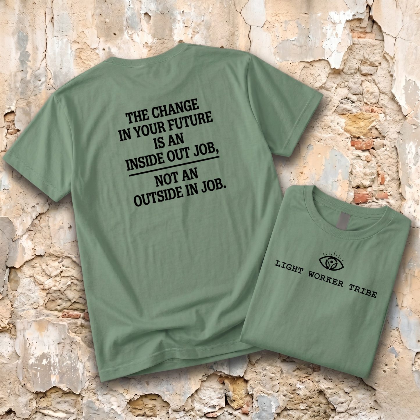 The Change in Your Future T-Shirt