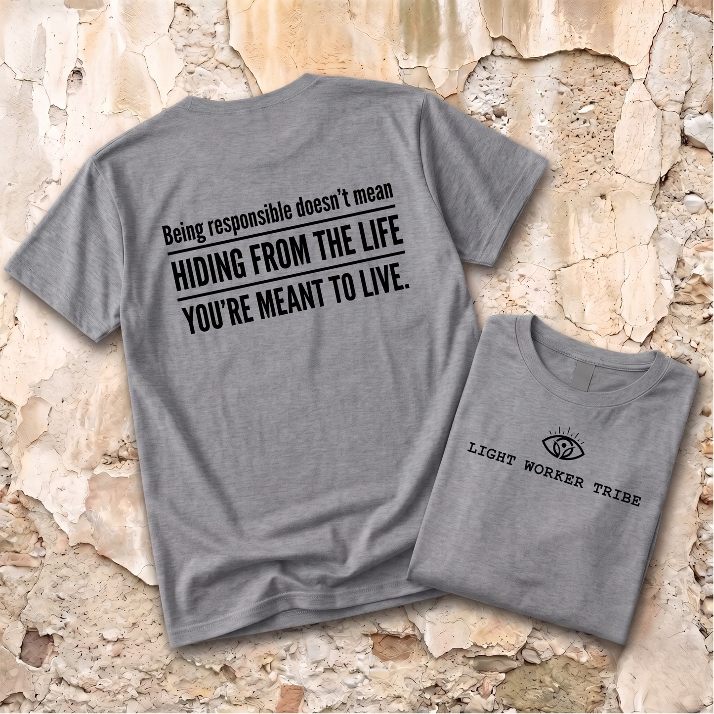 The Life You're Meant to Live T-Shirt