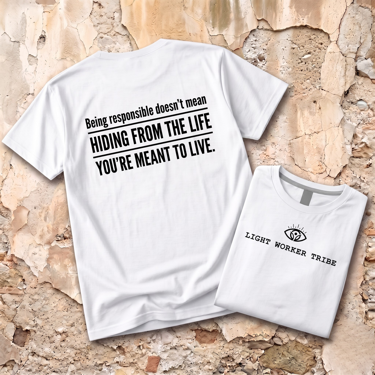 The Life You're Meant to Live T-Shirt