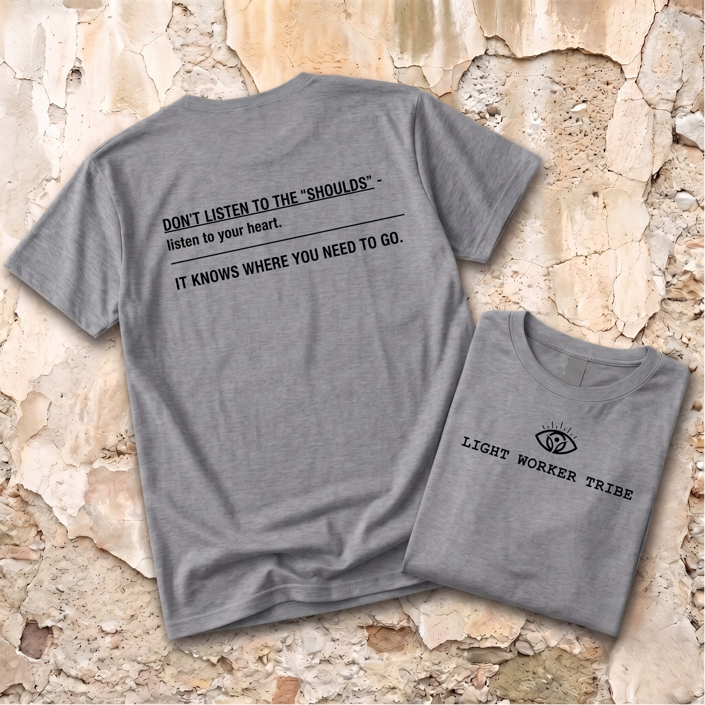 The "Shoulds" T-Shirt