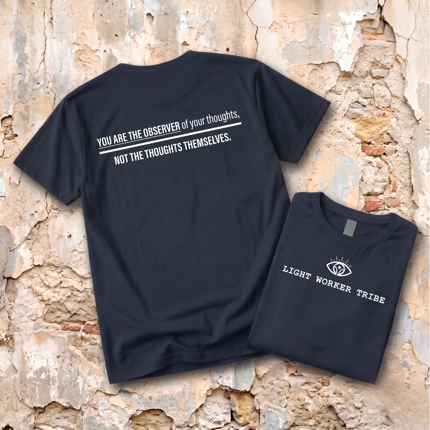 You Are the Observer T-Shirt